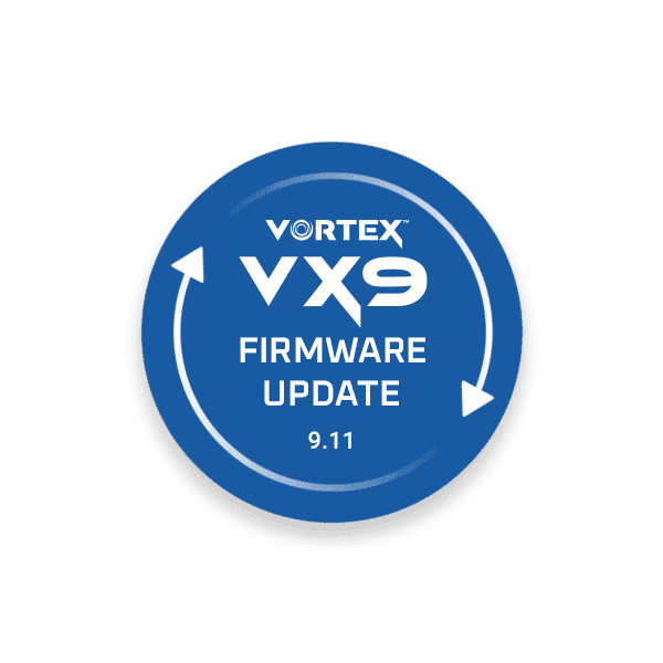 Vortex VX9 Firmware Update 9.11