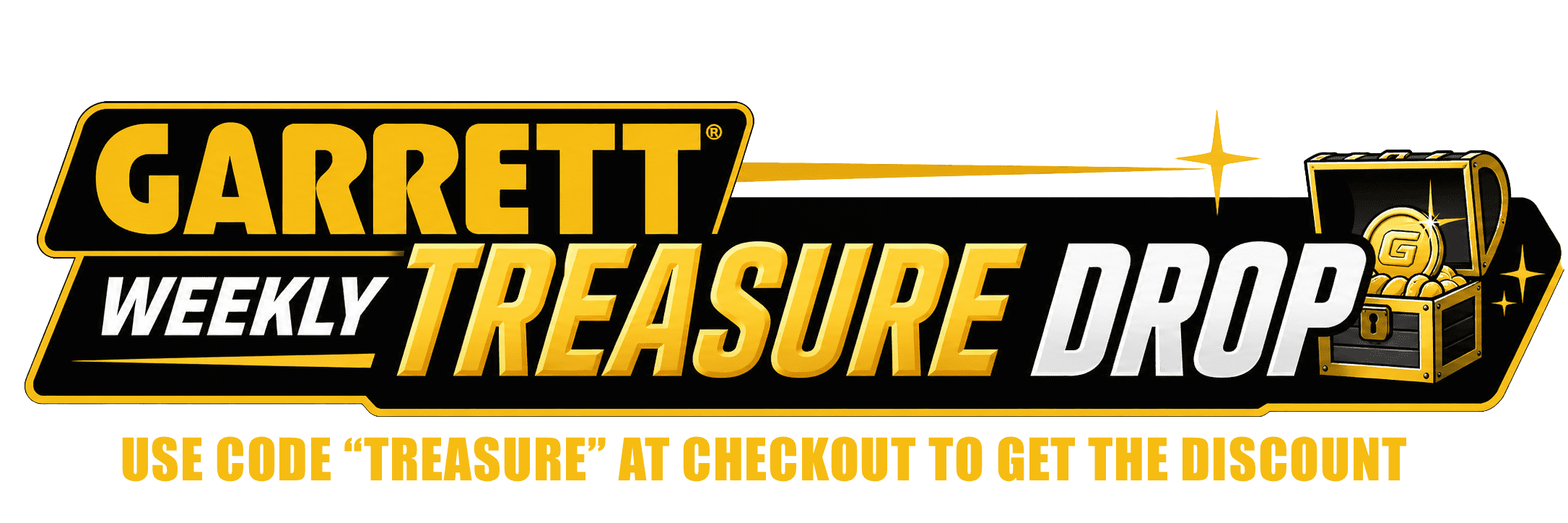 Garrett Weekly Treasure Drop