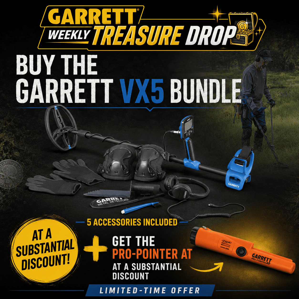 Garrett Weekly Treasure Drop square promotion featuring VX5 Bundle and Pro-Pointer AT.