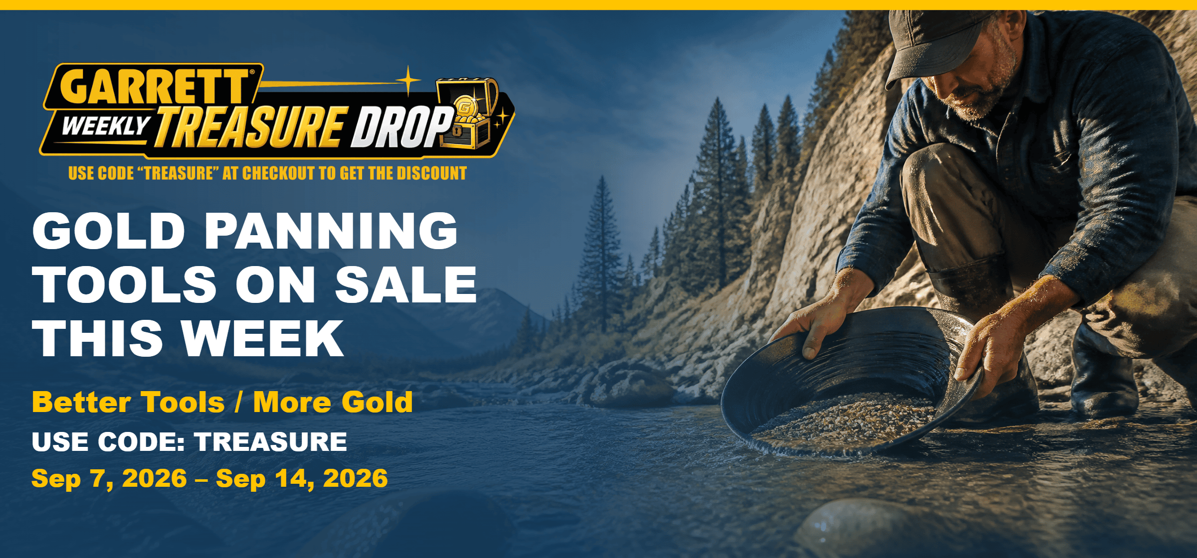 Prospecting Tools are On Sale this week while supplies last Weekly Treasure Drop promotional artwork