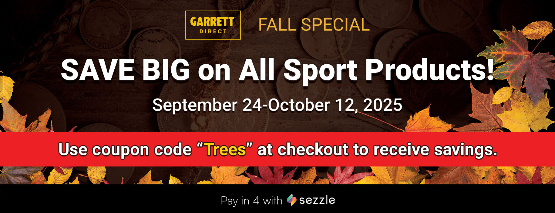 Fall Special: Use coupon code TREES at Garrett Direct checkout for huge savings. Garrett Direct USA Only.