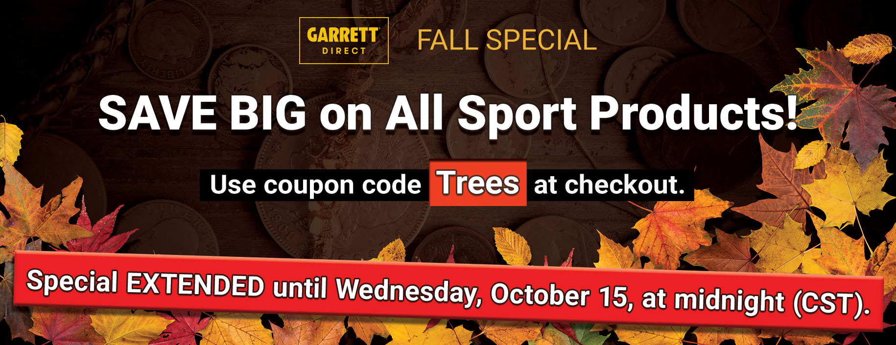 Fall Special: Use coupon code TREES at Garrett Direct checkout for huge savings. Extended until October 15, 2025. Garrett Direct USA Only.