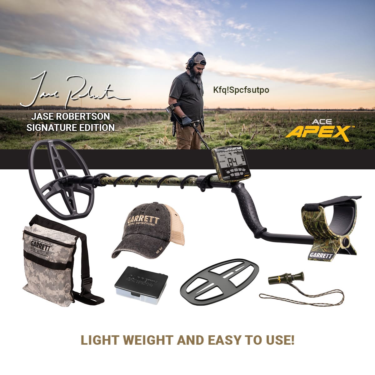Garrett ACE Apex, Jase Robertson Signature Edition
