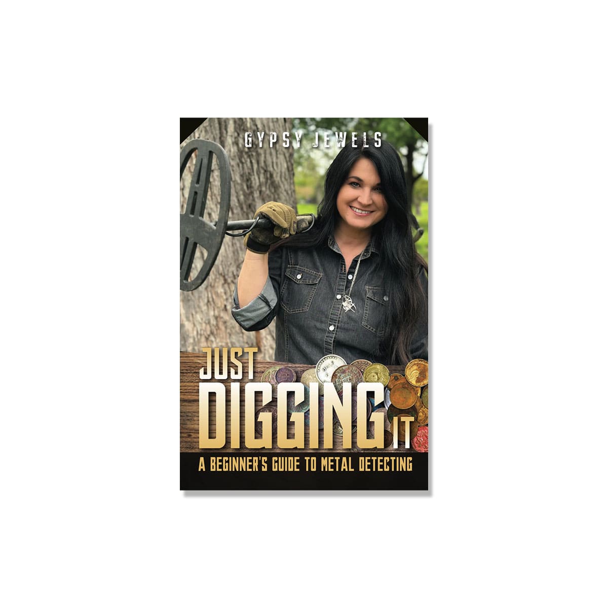 Just Digging It: A Beginner's Guide to Metal Detecting